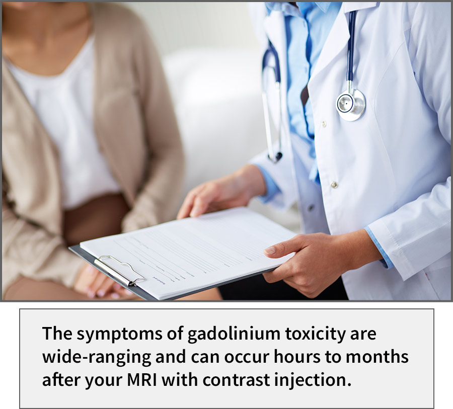 Gadolinium toxicity symptoms